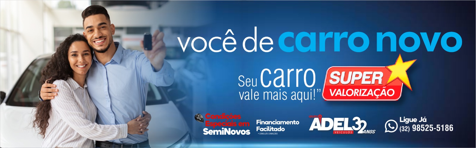 Grupo Adel Veículos Seu carro vale mais aqui